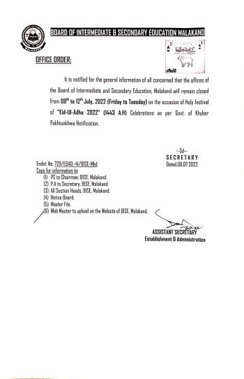 BISE Malakand will remain closed from 8th to 12th July 2022 on occasion of "Eid-